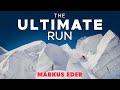 The Most Insane Ski Run Ever Imagined - Markus Eder's The Ultimate Run