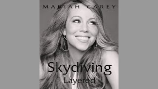 Mariah Carey- Skydiving | Layered