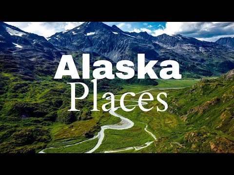 10 best places to visit in  Alaska- Travel video