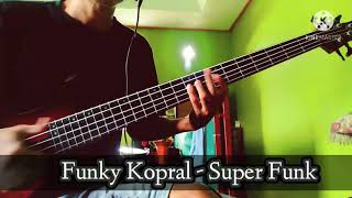 Download lagu funky kopral - super funk ( bass cover part solo ) mp3