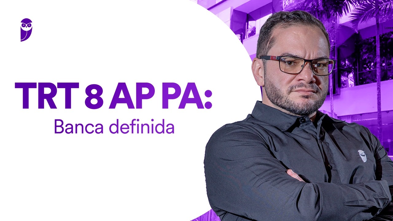 Concurso TRT 8 AP PA: Banca definida