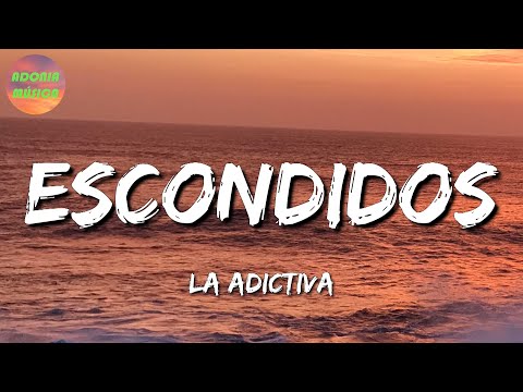 🎶 La Adictiva – Escondidos || Calibre 50, Marca Mp (Letra\Lyrics)