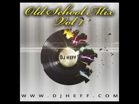 Old School Mix Vol 1