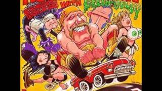 Green Jello and the Wrestling Boot Trash Can Band - Hulkomaniac