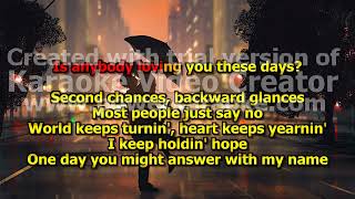 Dierks Bentley - Is Anybody Loving You These Days - Country - Karaoke