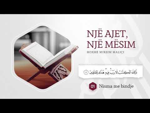 01. Nisma me bindje - Hoxhë Mirsim Maliçi