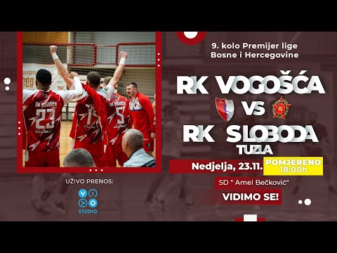 RK Vogošća - RK Sloboda  / 9. KOLO Premijer lige Bosne i Hercegovine / PRENOS UŽIVO /