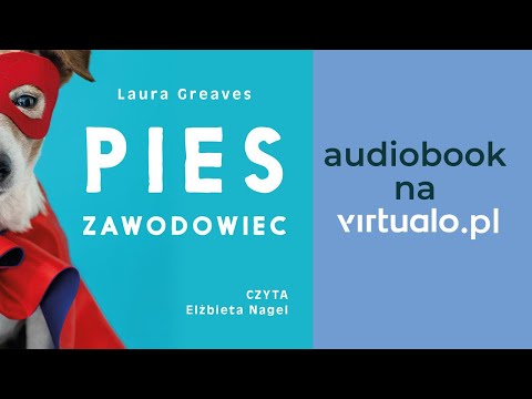 Laura Greaves Pies zawodowiec audiobook | Rozdz.1, czyta Ela Nagel