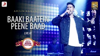 Baaki Baatein Peene Baad - Live @ Amazon Great Indian Festival | Arjun Kanungo | Badshah