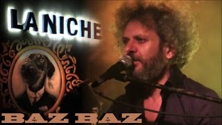 BAZBAZ LIVE A LA NICHE DU CHIEN A PLUMES DOMMARIEN LE 07 OCTOBRE 2016