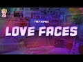 Trey Songz Love Faces Lyrics