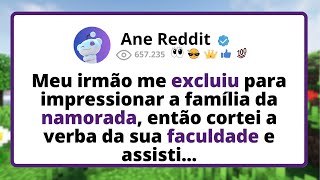 Meu IRMÃO me EXCLUIU para IMPRESSIONAR a família da NAMORADA — então CORTEI a verba da sua...