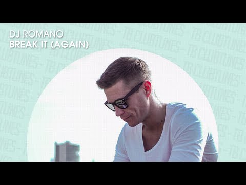 DJ Romano - Break It (A gian) (Official)
