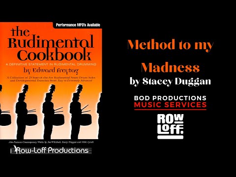 The Rudimental Cookbook - METHOD TO MY MADNESS Solo #22 - Stacey Duggan / Edited by E Freytag