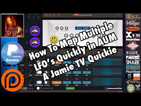 How To Map Multiple LFO’s Quickly In AUM - An iOS Music Quick Tip