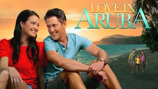 Love In Aruba (2021)  Full Movie  Sashleigha Brady