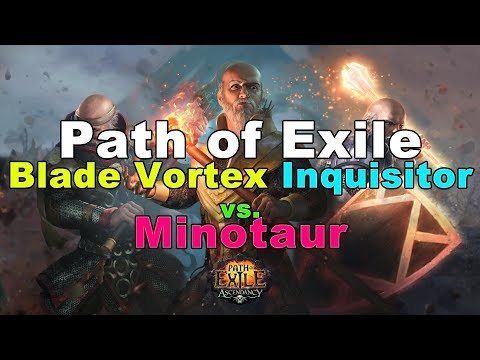 Blade Vortex Inquisitor vs Minotaur (Path of Exile 3.1. Abyss League)