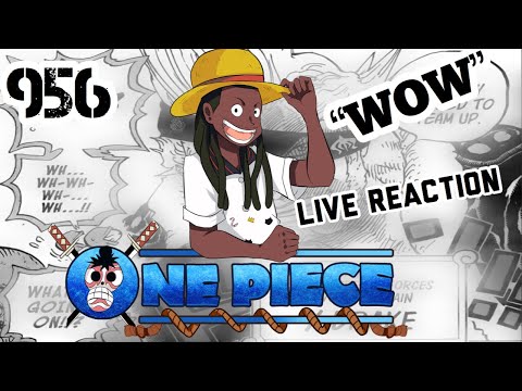 ONE PIECE Manga Chapter 956 Live Reaction “WOW”