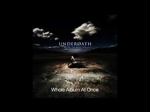 Underoath - Define The Great Line | Whole Album At Once