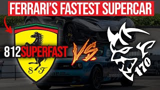 Ferrari 812 Superfast vs Dodge Demon 170... V12 Supercar vs V8 Muscle Car ROLL RACE