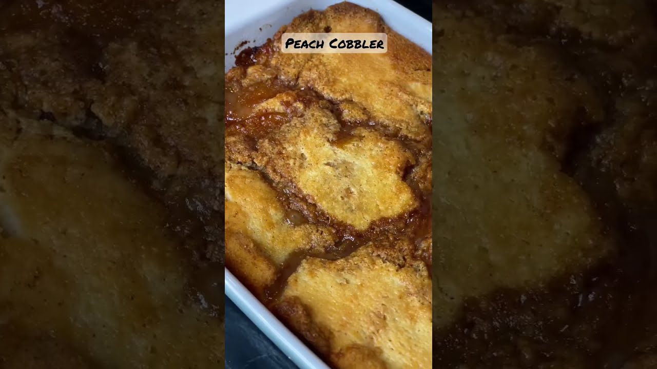 EASY SOUTHERN PEACH COBBLER | WITH COBBLER CRUST