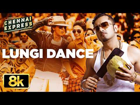 Lungi Dance 8K Video Song | Chennai Express | Shah Rukh Khan, Yo Yo Honey Singh, Deepika Paudkone