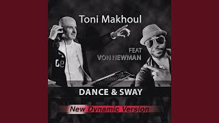 Dance & Sway (New Dynamic Mix)