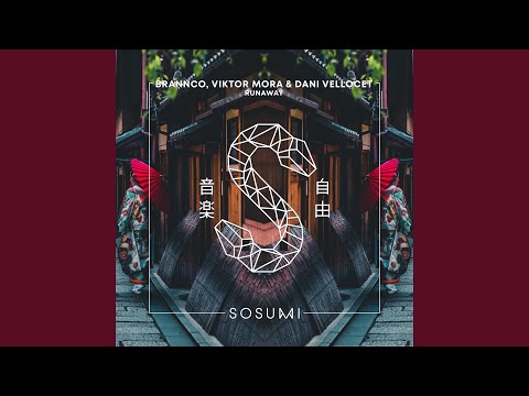 Runaway (Extended Mix)