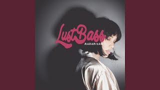 Radar/2am (feat. Lustbass)