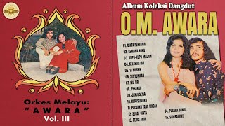 Download lagu Album Koleksi Dangdut O.M. AWARA Vol. 3 #dangdut #lagudangdut #musikdangdut mp3 Download lagu Album Koleksi Dangdut O.M. AWARA Vol. 3 #dangdut #lagudangdut #musikdangdut mp3