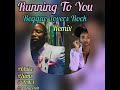 Chike & Simi - Running To You (Single) (Reggae Remix) (SNMiX) BPM 88