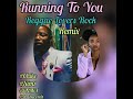 Chike Simi Running To You Single Reggae Remix SNMiX BPM 88