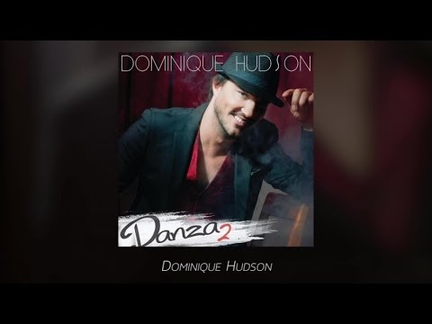 Dominique Hudson - Hasta Luego (avec paroles)