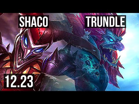 SHACO vs TRUNDLE (JNG) | 4.4M mastery, 9/1/6, 1400+ games, Legendary | EUW Master | 12.23