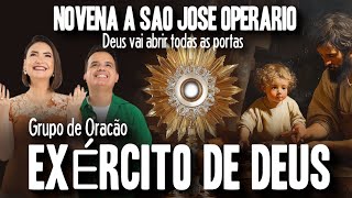 QUA.23.ABR - AO VIVO - 12h - PODEROSA NOVENA À SÃO JOSÉ OPERÁRIO - Grupo de Oração Exército de Deus