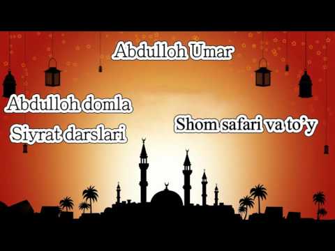8.Abdulloh domla - Shom safari va to'y
