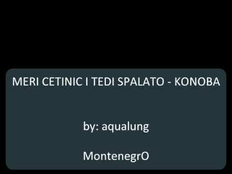 Meri Cetinic i Tedi Spalato - Konoba