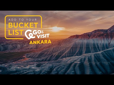 Add to Your Bucket List: Go&Visit – Ankara I Go Türkiye