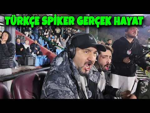 GERÇEK HAYATTA TÜRKÇE SPİKER OLDUM!