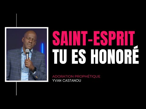 🎶  SAINT-ESPRIT, TU ES HONORÉ | Ps Yvan Castanou