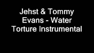 Jehst & Tommy Evans - Water Torture Instrumental