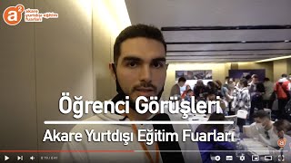Öğrenci Görüşü 3 - Akare Yurtdışı Eğitim Fuarları