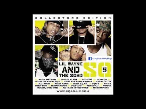 Lil Wayne - Get At Us (Ft. T-Streets, Dizzy, Gudda Gudda & Kidd Kidd) [Spad Up SQ5]