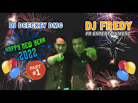 DJ FREDY HAPPY NEW YEAR 2022 | MALAM TAHUN BARU | PART 1