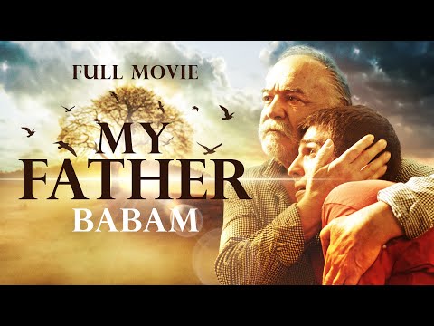 Babam (Çetin Tekindor, Melisa Şenolsun, Berker Güven) | Dram Filmi (English Subtitles)