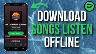 How to Download Songs on Spotify to Listen Offline on iPhone (2023)