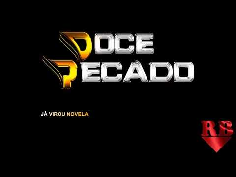 Já Virou Novela - Banda Doce Pecado