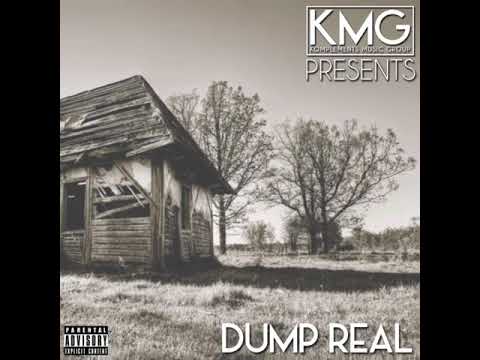 KMG DUMP REAL “Money Bags” (J-PSI, Kool Luke & ATF)