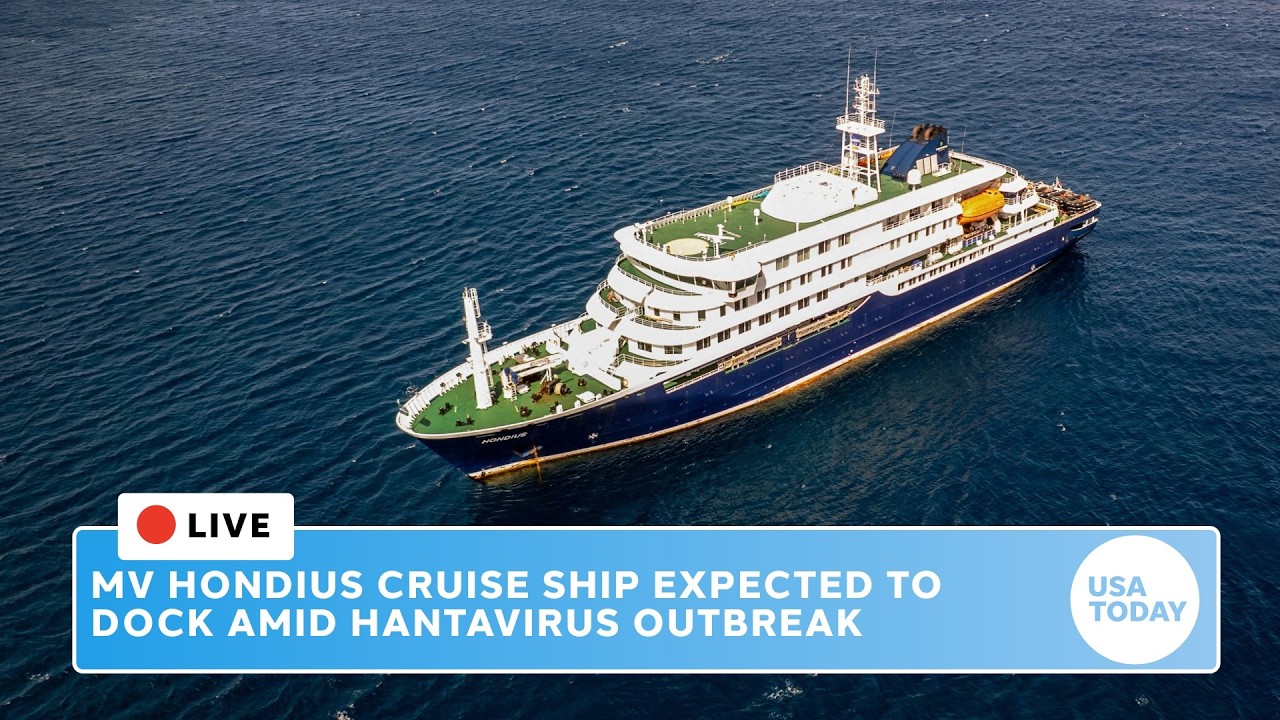 Hantavirus cruise ship LIVE: MV Hondius expected to dock at Canary Islands' Granadilla port