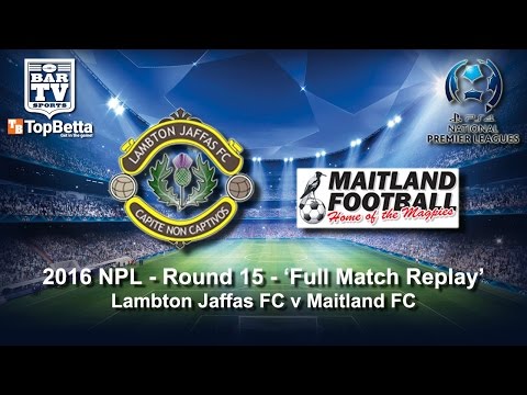 2016 NNSWF NPL Round 15 Full Match Replay - Lambton Jaffas v Maitland FC
